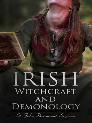 cover image of Irish Witchcraft and Demonology